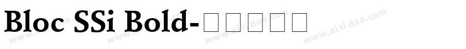 Bloc SSi Bold字体转换
